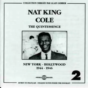 2CD Nat King Cole: New York - Hollywood 1944 - 1946 Vol. 2