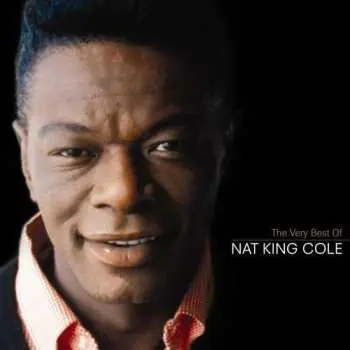CD Nat King Cole: The Very Best Of Nat King Cole