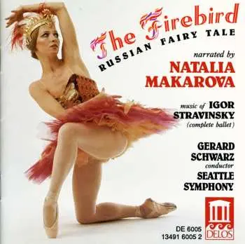 CD Natalia Makarova: The Firebird (Russian Fairy Tale Narrated By Natalia Makarova)