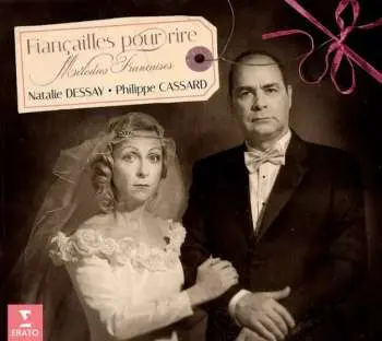 CD Natalie Dessay: Fiançailles Pour Rire