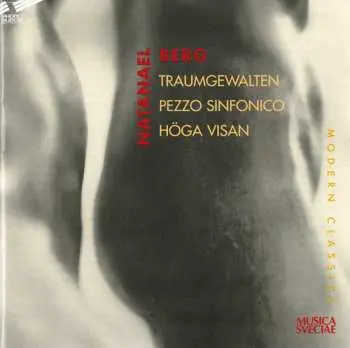 CD Natanael Berg: Traumgewalten / Pezzo Sinfonico / Höga Visan