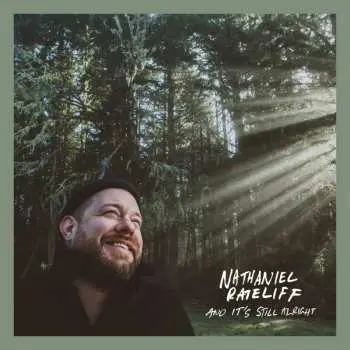 CD Nathaniel Rateliff: And It's Still Alright