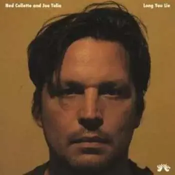SP Ned Collette: Long You Lie / The Hedonist LTD