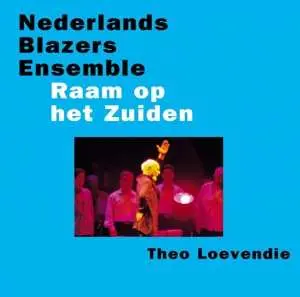 CD Nederlands Blazers Ensemble: Raam Op Het Zuiden