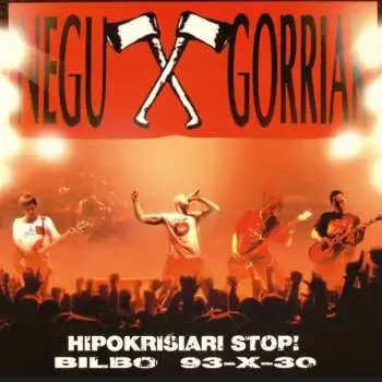 LP Negu Gorriak: Hipokrisiari Stop! (Bilbo 93-X-30)