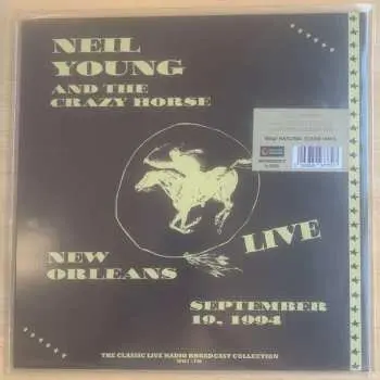 Neil Young and Crazy Horse: Live In New Orleans 19Th September 1994 (Coloured) LP