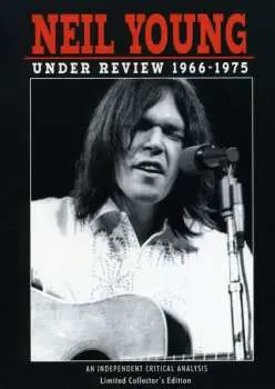DVD Neil Young: Under Review 1966 - 1975