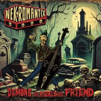 CD Nekromantix: Demons Are A Girl's Best Friend