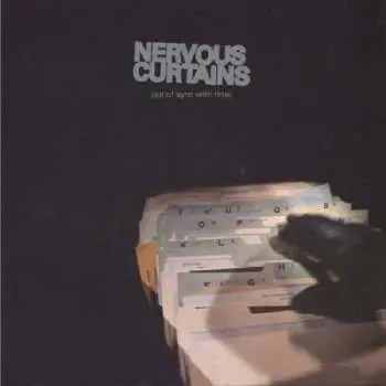 LP Nervous Curtains: Out Of Sync With Time
