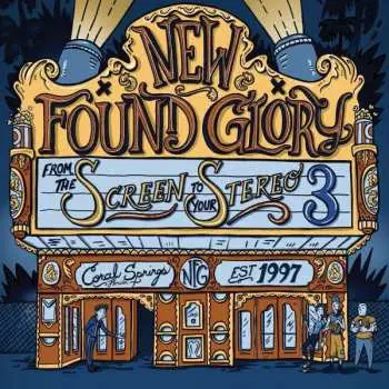 CD New Found Glory: From The Screen To Your Stereo 3