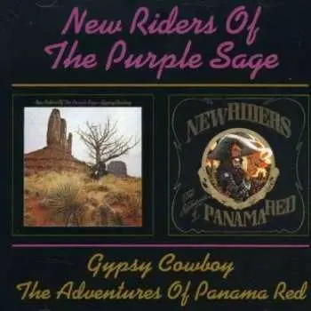 CD New Riders Of The Purple Sage: Gypsy Cowboy / The Adventures Of Panama Red
