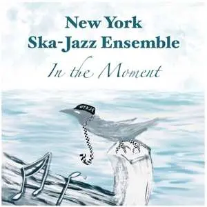 LP New York Ska-Jazz Ensemble: In The Moment