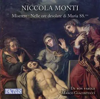 CD Niccola Monti: Miserere · Nelle Ore Desolate Di Maria SS.ma