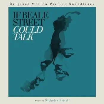 LP Nicholas Britell: If Beale Street Could Talk