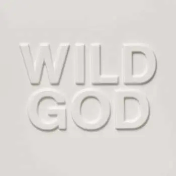 Nick Cave & The Bad Seeds: Wild God - Nick Cave, The Bad Seeds