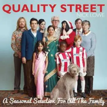 LP/CD Nick Lowe: Quality Street: A Seasonal Selection for All the Family