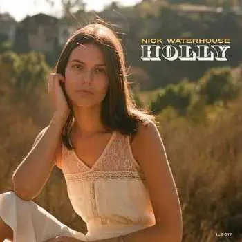 LP Nick Waterhouse: Holly