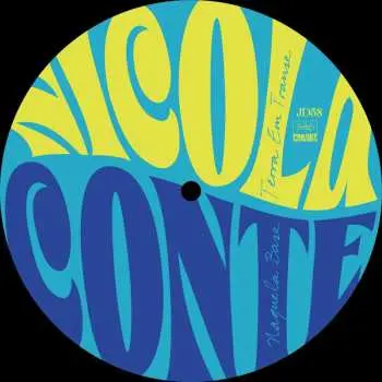 SP Nicola Conte: Terra Em Trasse / Naquela Base