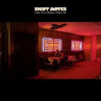CD Night Moves: Can You Really Find Me