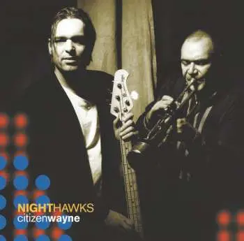 LP Nighthawks: Citizen Wayne