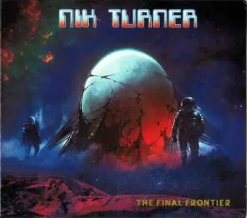 CD Nik Turner: The Final Frontier