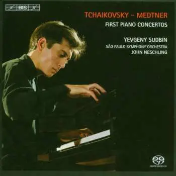 SACD Pyotr Ilyich Tchaikovsky: First Piano Concertos