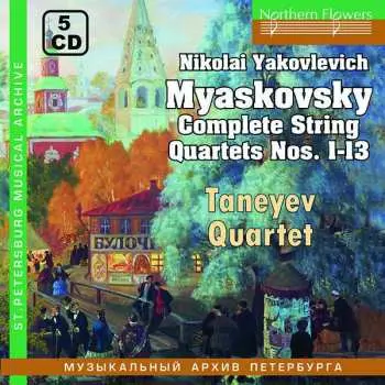 5CD Nikolai Myaskovsky: Complete String Quartets Nos. 1-13