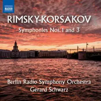 CD Nikolai Rimsky-Korsakov: Symphonies Nos. 1 And 3