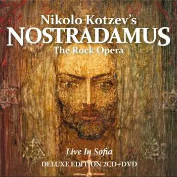 3CD Nikolo Kotzevs Nostrad...: The Rock Opera - Live In Sofia
