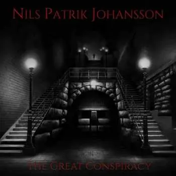 LP Nils Patrik Johansson: The Great Conspiracy