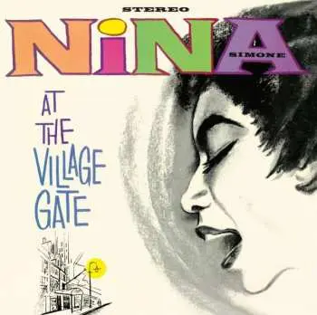 CD Nina Simone: At The Village Gate