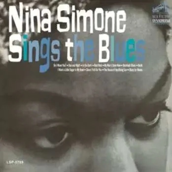 LP Nina Simone: Nina Simone Sings The Blues LTD