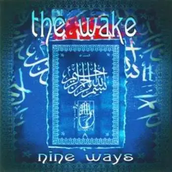 CD The Wake: Nine Ways