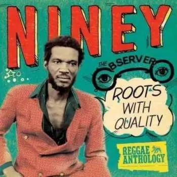 2LP Niney The Observer: Roots With Quality