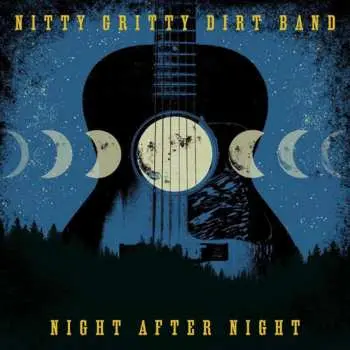 LP Nitty Gritty Dirt Band: Night After Night