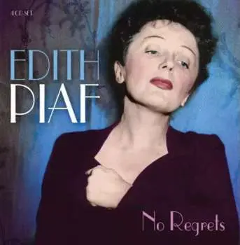 4CD Edith Piaf: Non, Je Ne Regrette Rien / No Regrets