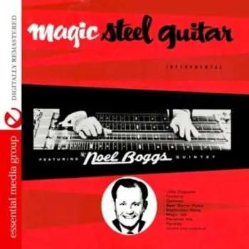 CD Noel Boggs Quintet: Magic Steel Guitar