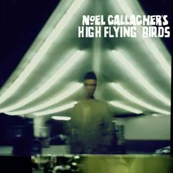 CD Noel Gallagher's High Flying Birds: Noel Gallagher's High Flying Birds