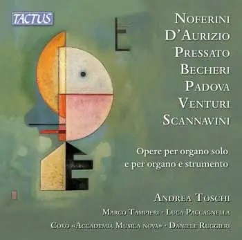 CD Giordano Noferini: Opere Per Organo Solo E Per Organo E Strumento