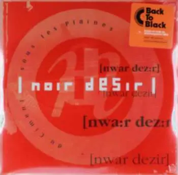 2LP Noir Désir: Du Ciment Sous Les Plaines LTD