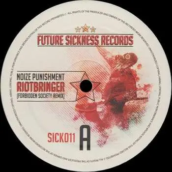 LP Noize Punishment: Riotbringer (Forbidden Society Remix) / Shelter