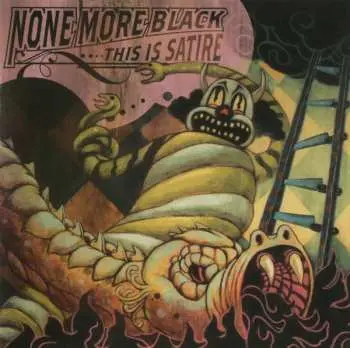 CD None More Black: This Is Satire
