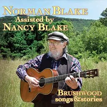 CD Norman Blake: Brushwood Songs & Stories