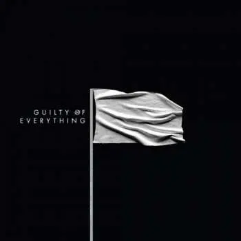 CD Nothing: Guilty Of Everything