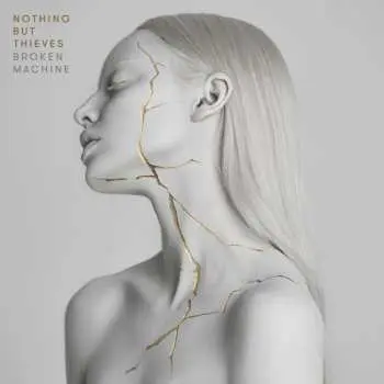 CD Nothing But Thieves: Broken Machine