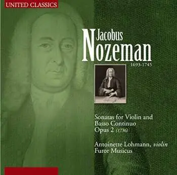 CD Nozeman / Lohmann / Furor Musicus: Sons For Violin & Basso Continuo Op. 2