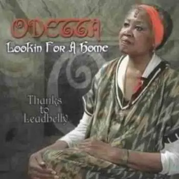 CD Odetta: Lookin For A Home (Thanks To Leadbelly)
