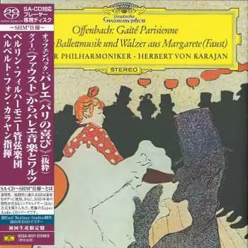 SACD Jacques Offenbach: Gaîté Parisienne / Ballettmusik Und Walzer Aus Margarete (Faust)