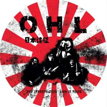 LP OHL: Der Japanfeldzug - Live In Tokio (picture Disc Edition)