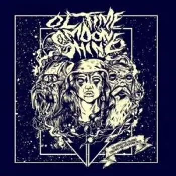 CD Ol' Time Moonshine: The Apocalypse Trilogies